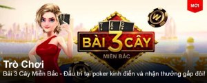 Read more about the article Bài 3 Cây Miền Bắc: Khám Phá Trò Chơi Mới Của Casino W88